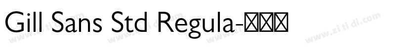 Gill Sans Std Regula字体转换